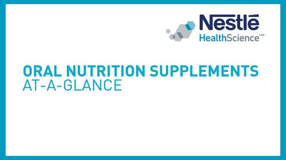 Oral Nutrition Supplements At-A-Glance