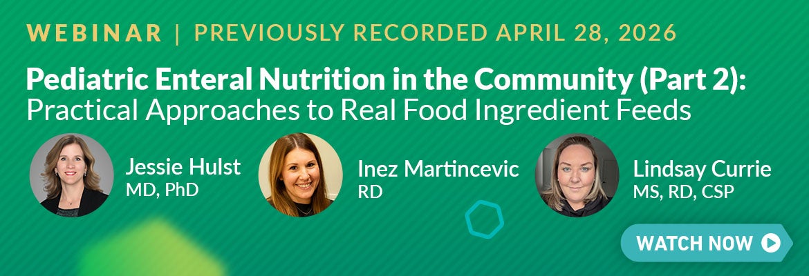 Webinar Pediatric Enteral Nutrition