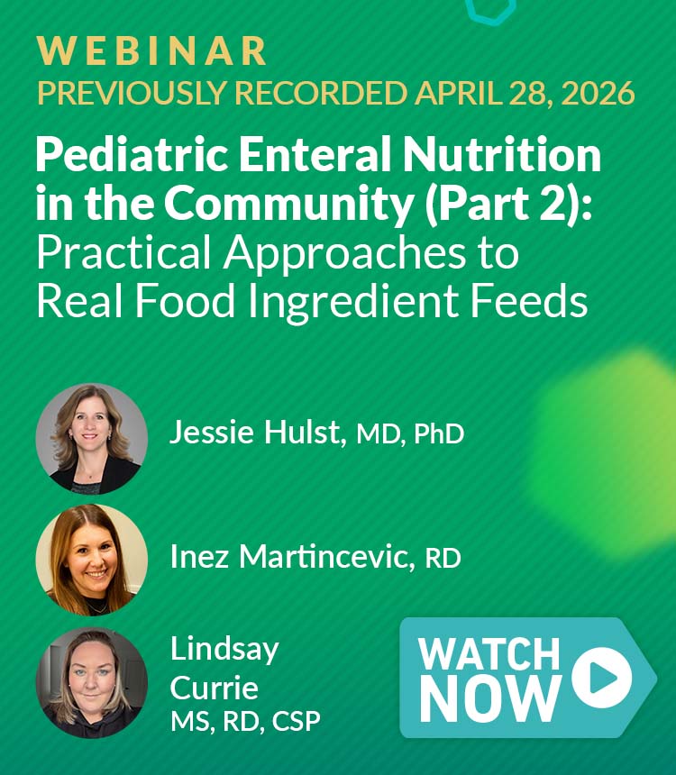 Webinar Pediatric Enteral Nutrition