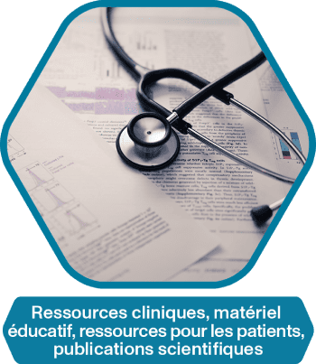 Ressources cliniques, matériel éducatif, ressources pour les patients, publications scientifiques