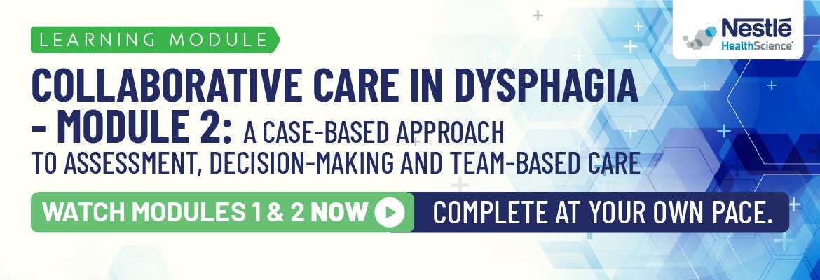 Dysphagia Learning Module 2