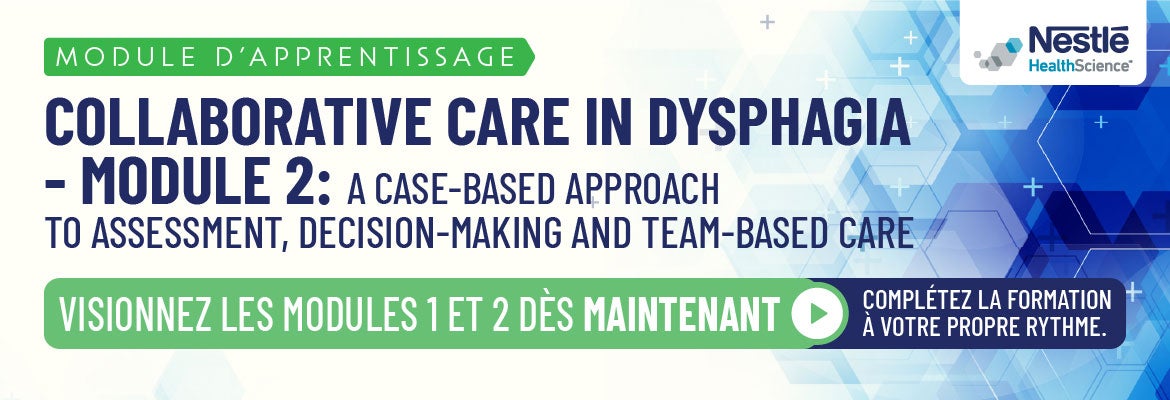 Dysphagia Learning Module 2 - FR